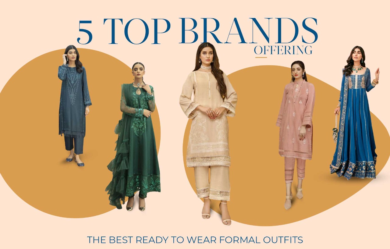 5 Top Brands Offering The Best Pakistani Ready To Wear Formal Outfits!