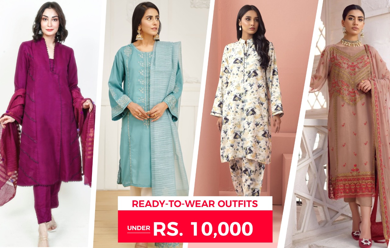 Ready-to-Wear Outfits Under Rs. 10,000