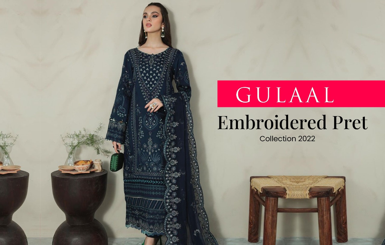 Gulaal Embroidered Pret Collection