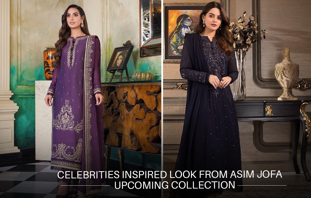 Celebrities Inspired Look From Asim Jofa Upcoming Collection