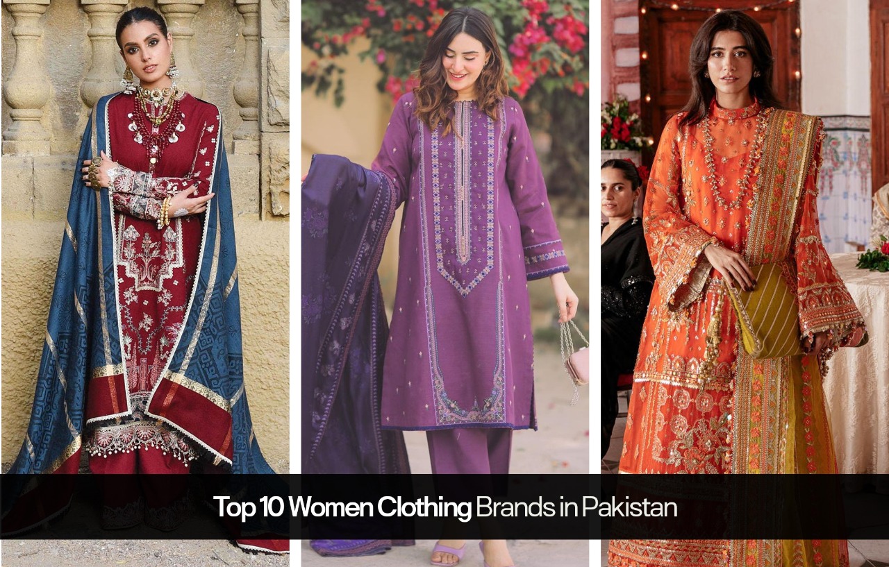 Top 10 Women Clothing Brands in Pakistan