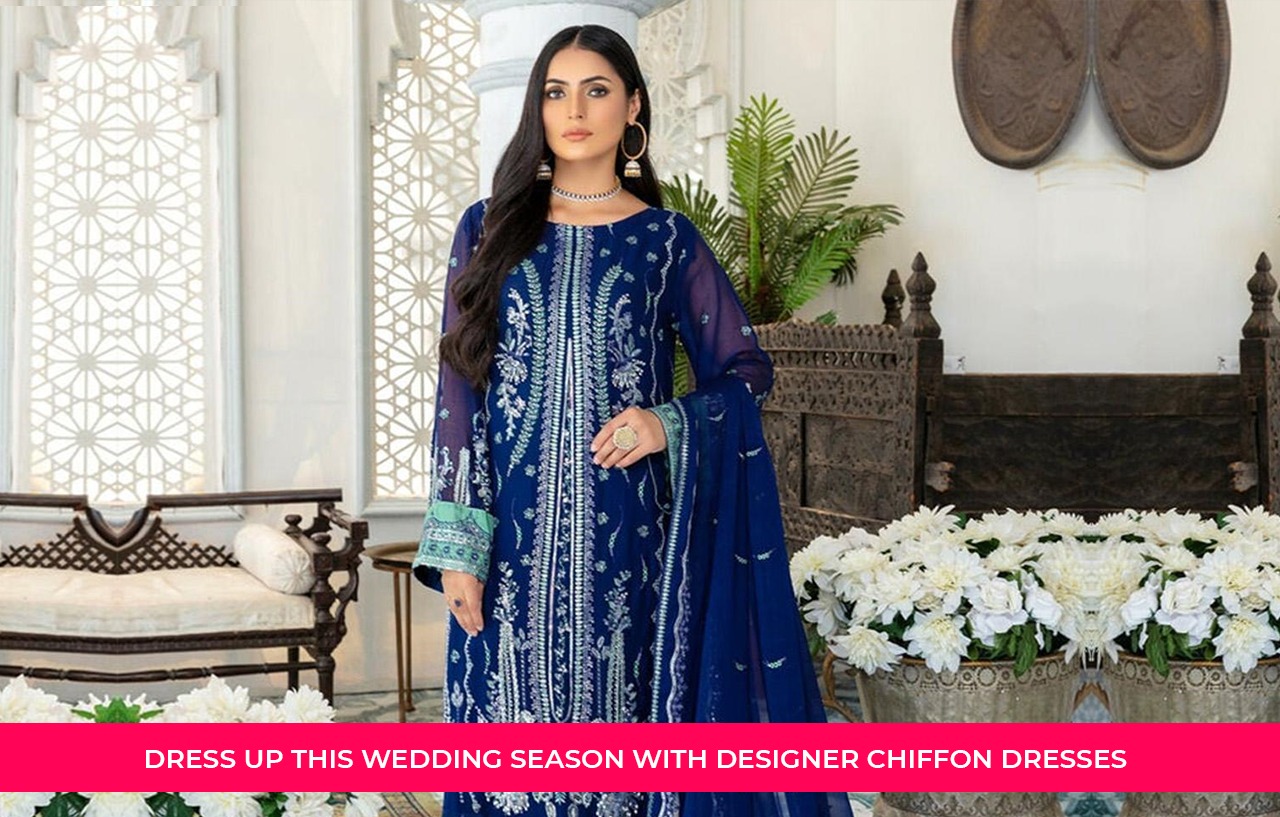Dress Up This Wedding Season With Designer Chiffon Dresses