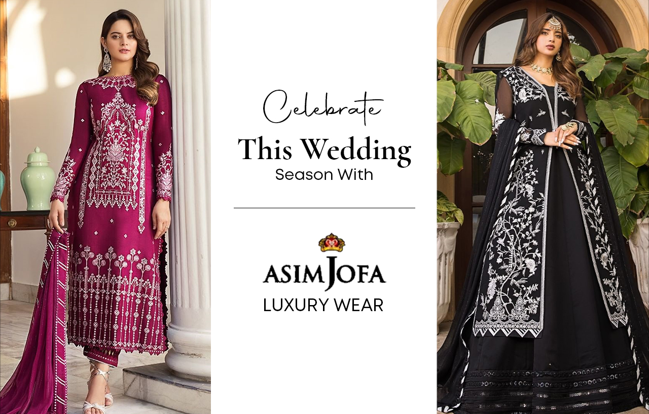 Celebrate This Wedding Season With Asim Jofa Luxury Wear